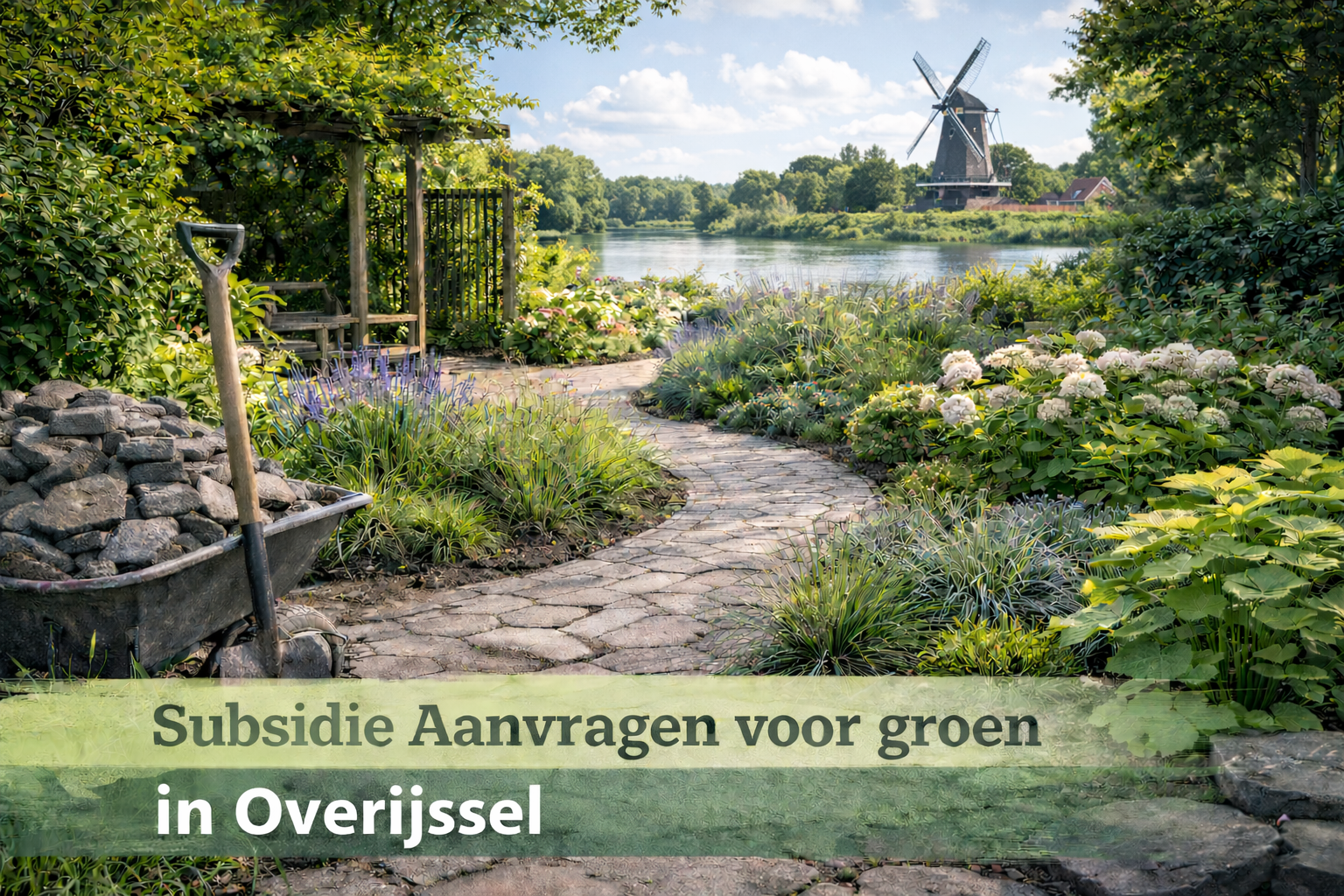 Subsidie voor tuinvergroening in Overijssel – groene tuin aan de IJssel met traditionele windmolen op de achtergrond