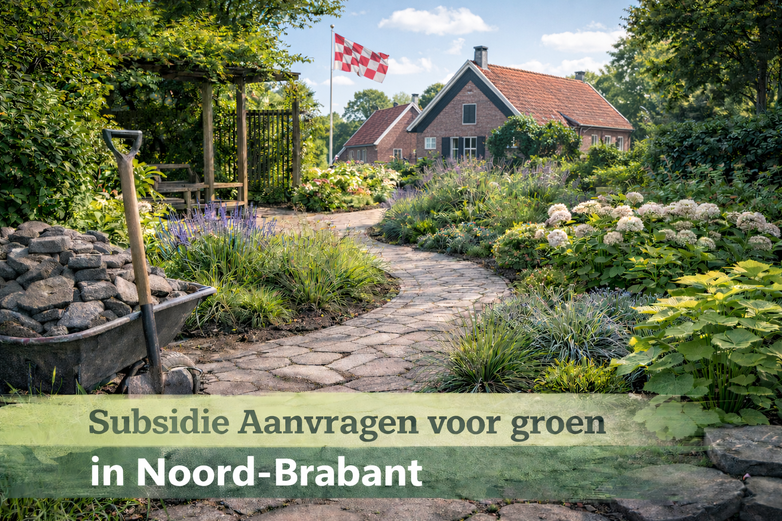Subsidie voor tuinen in Noord-Brabant – groene Brabantse tuin met boerderij en Brabantse vlag op de achtergrond